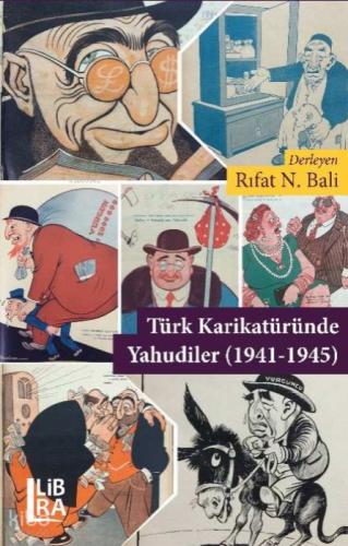 Türk Karikatüründe Yahudiler  (1941-1945)  Frontansicht 1