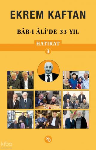 Ekrem Kaftan Hatırat 3 - Bab-ı Ali'de 33 Yıl  Frontansicht 1