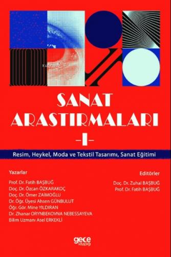Sanat Araştırmaları -1;Resim, Heykel, Moda ve Tekstil Tasarımı, Sanat Eğitimi  Frontansicht 1
