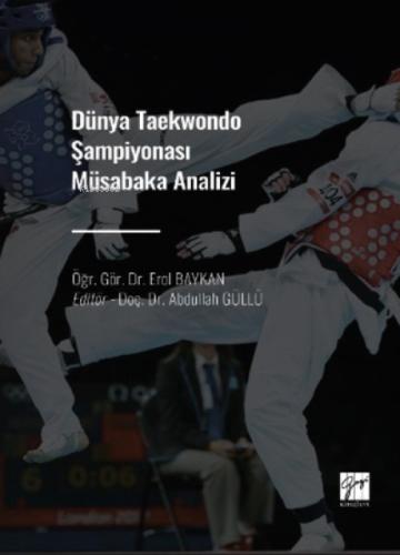 Dünya Taekwondo Şampiyonası Müsabaka Analizi  Frontansicht 1