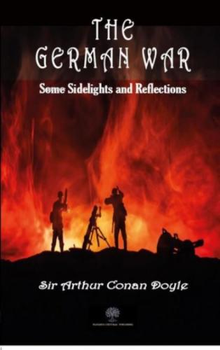 The German War Some Sidelights and Reflections  Frontansicht 1