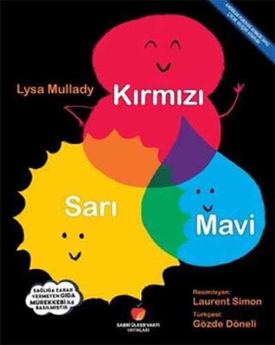 Kırmızı, Sarı, Mavi  Frontansicht 1