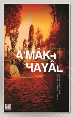 A'mak-ı Hayal  Frontansicht 1
