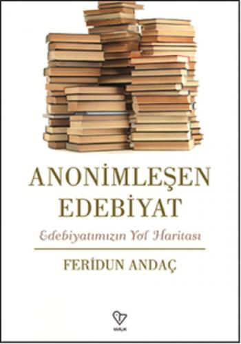 Anonimleşen Edebiyat  Frontansicht 1