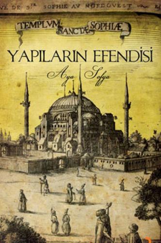 Yapıların Efendisi Aya Sofya  Frontansicht 1