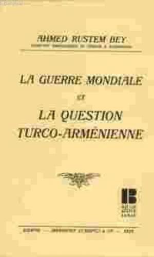 La Guerre Mondiale Et La Question Turco-Armenienne  Frontansicht 1