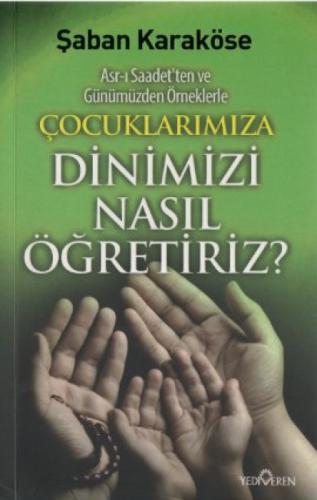 Çoçuklarımıza Dinimizi Nasıl Öğretiriz  Frontansicht 1
