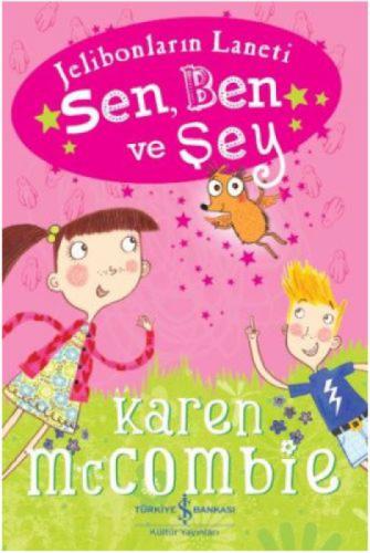 Sen, Ben ve Şey  Frontansicht 1