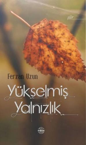 Yükselmiş Yalnızlık  Frontansicht 1
