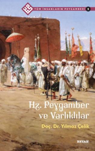 Tüm İnsanların Peygamberi /5;Hz. Peygamber ve Varlıklılar  Frontansicht 1