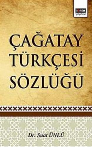 Çağatay Türkçesi Sözlüğü  Frontansicht 1