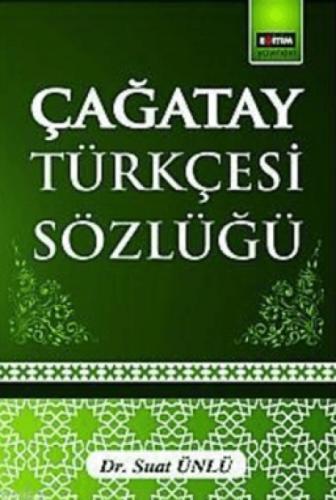 Çağatay Türkçesi Sözlüğü (Ciltli)  Frontansicht 1
