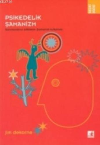 Psikedelik Şamanizm  Frontansicht 1