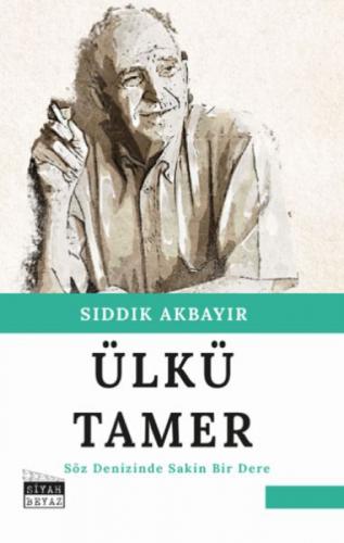 Ülkü Tamer - Söz Denizinde Sakin Bir Dere  Frontansicht 1