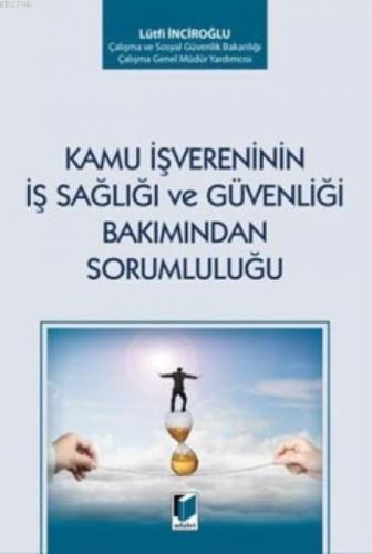 Kamu İşvereninin İş Sağlığı ve Güvenliği Bakımından Sorumluluğu  Frontansicht 1