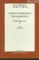 Aydınlanmanın Diyalektiği 1  Frontansicht 1