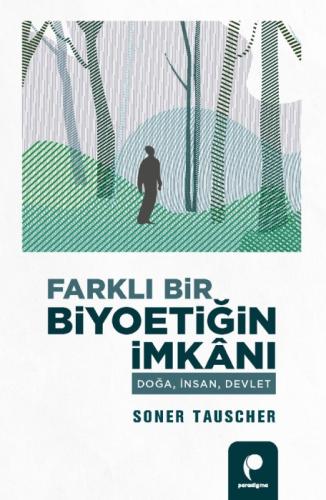 Farklı Bir Biyoetiğin İmkânı;Doğa, İnsan, Devlet  Frontansicht 1
