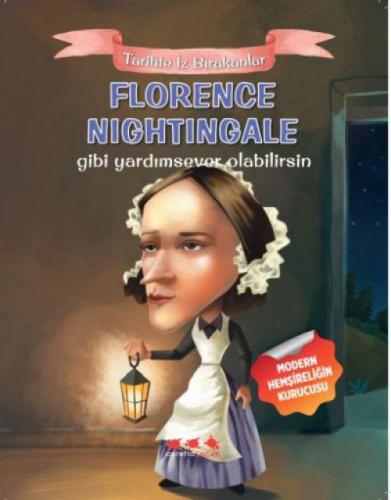 Florence Nightingale Gibi Yardımsever Olabilirsin  Frontansicht 1