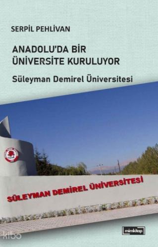 Anadolu'da Bir Üniversite Kuruluyor  Frontansicht 1