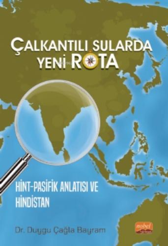 Çalkantılı Sularda Yeni Rota Hint-Pasifik Anlatısı Ve Hindistan  Frontansicht 1