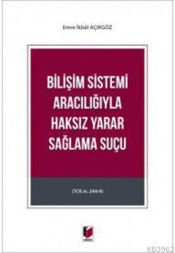 Bilişim Sistemi Aracılığıyla Haksız Yarar Sağlama Suçu  Frontansicht 1