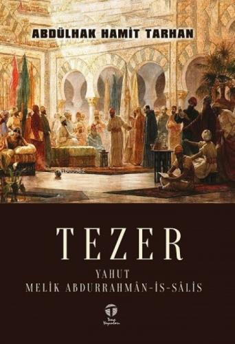 Tezer yahut Melik Abdurrahmân-is-sâlis  Frontansicht 1