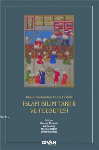 İslam Bilim Tarihi ve Felsefesi (Ciltli)  Frontansicht 1