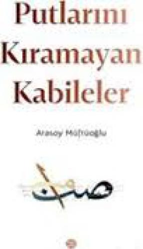 Putlarını Kıramayan Kabileler  Frontansicht 1