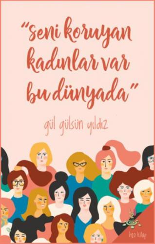 "Seni Koruyan Kadınlar Var Bu Dünyada!"  Frontansicht 1