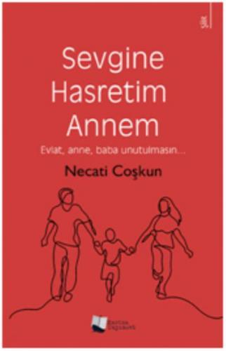 Sevgine Hasretim Annem  Frontansicht 1