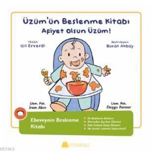 Üzüm'ün Beslenme Kitabı - Afiyet Olsun Üzüm! (Ciltli)  Frontansicht 1