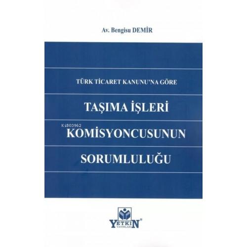 Taşıma İşleri Komisyoncusunun Sorumluluğu  Frontansicht 1