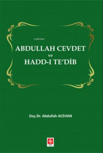 Abdullah Cevdet ve Hadd-ı Te'dib  Frontansicht 1