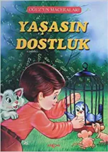 Yaşasın Dostluk - Oğuz'un Maceraları  Frontansicht 1