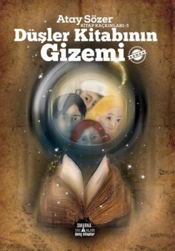 Düşler Kitabının Gizemi - Kitap Kaçkınları 3  Frontansicht 1