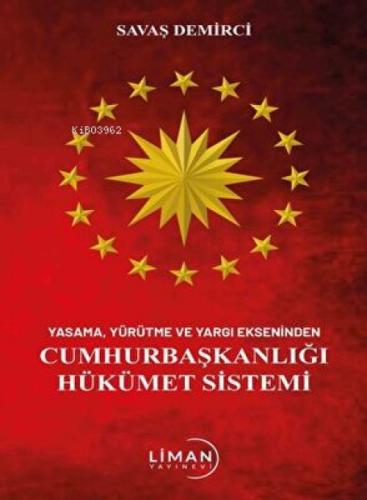 Yasama Yürütme Ve Yargı Ekseninden Cumhurbaşkanlığı Hükümet Sistemi  Frontansicht 1