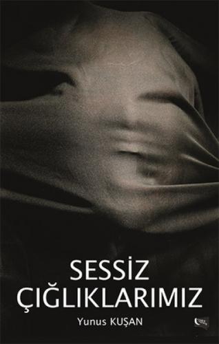 Sessiz Çığlıklarımız  Frontansicht 1