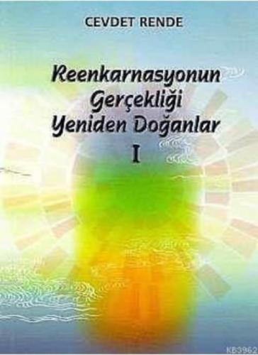 Reenkarnasyonun Gerçekliği - Yeniden Doğanlar I  Frontansicht 1