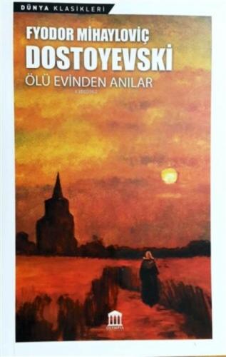 Ölü Evinden Anılar  Frontansicht 1