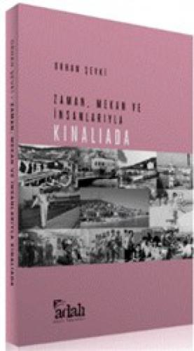 Zaman, Mekan ve İnsanlarıyla Kınalıada  Frontansicht 1