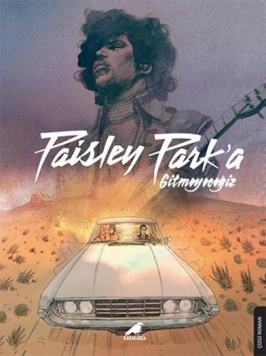 Paisley Park'a Gitmeyeceğiz – Prince  Frontansicht 1