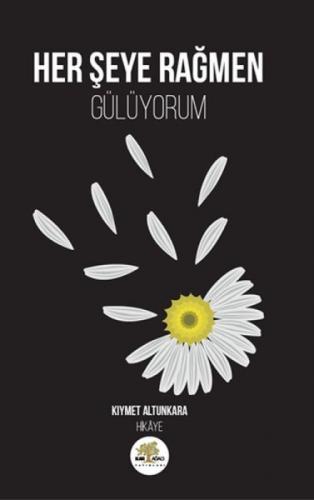 Her Þeye Raðmen Gülüyorum  Frontansicht 1
