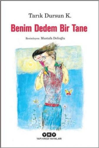 Benim Dedem Bir Tane  Frontansicht 1