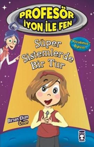 Süper Sistemlerde Bir Tur - Profesör İyon İle Fen 1  Frontansicht 1