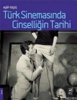 Türk Sinemasında Cinselliğin Tarihi  Frontansicht 1