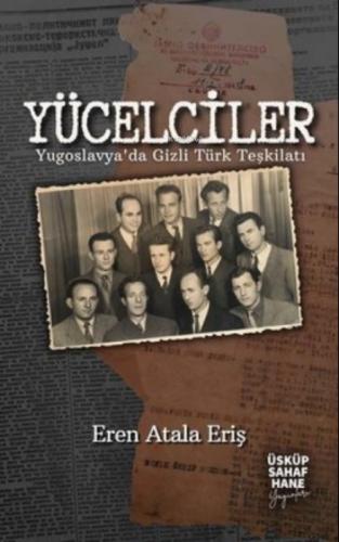 Yücelciler, Yugoslavya'da Gizli Türk Teşkilatı  Frontansicht 1