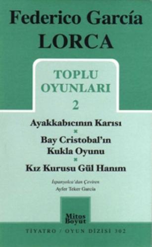 Toplu Oyunları 2 - Ayakkabıcının Karısı-Bay Cristobal'ın Kukla Oyunu-Kız Kurusu Gül Hanım  Frontansicht 1