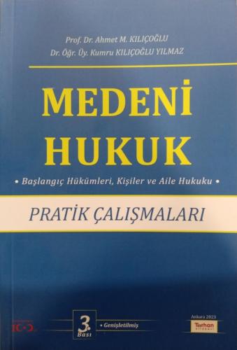 Medeni Hukuk Pratik Çalışmaları ;Başlangıç Hükümleri, Kişiler Ve Aile Hukuku  Frontansicht 1