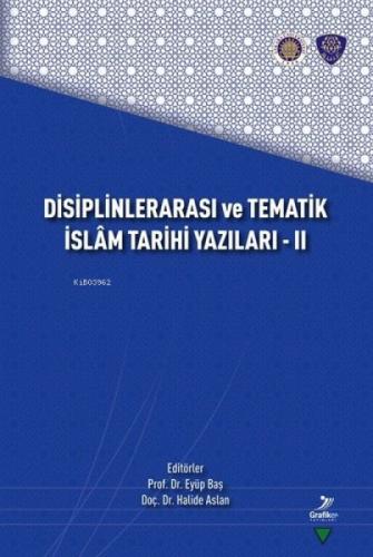 Disiplinlerarası ve Tematik İslam Tarihi Yazıları 2  Frontansicht 1