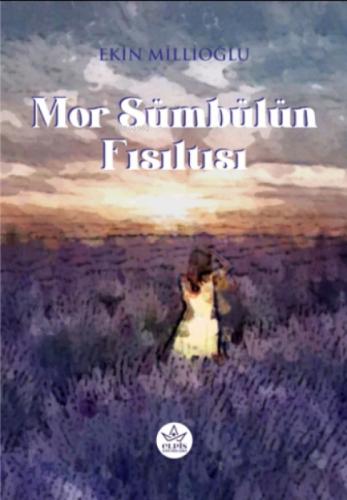 Mor Sümbülün Fısıltısı  Frontansicht 1